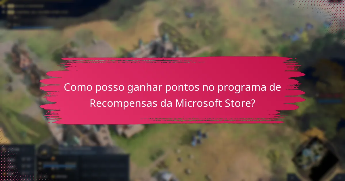 Como gerenciar a minha conta de Recompensas da Microsoft Store?